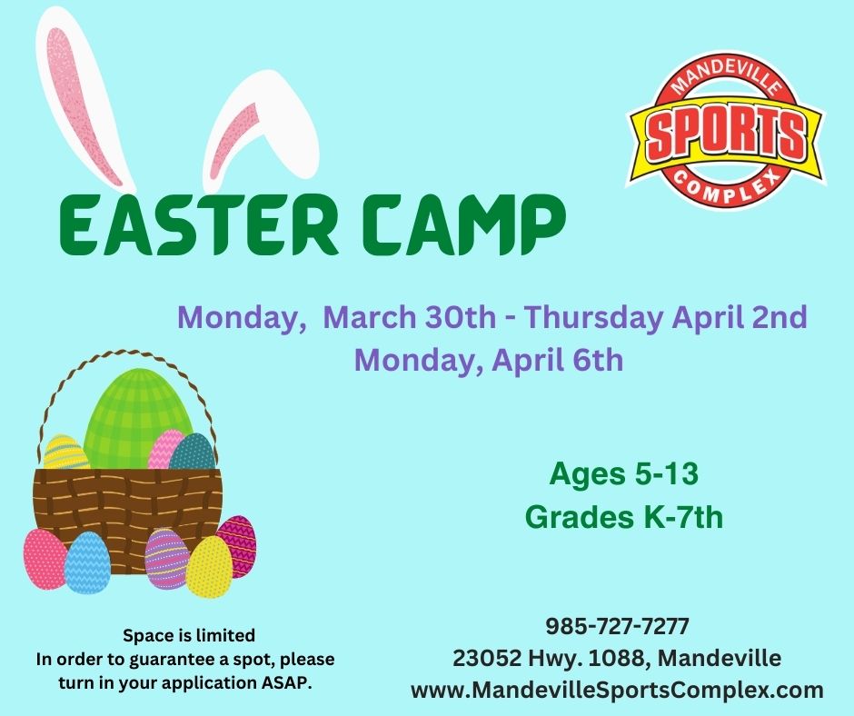 https://mandevillesportscomplex.com/wp-content/uploads/2026/03/2026-Easter-Camp.jpg